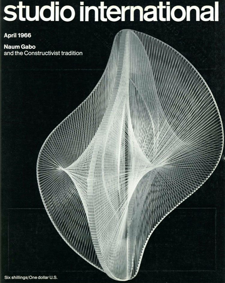 Studio International, April 1966, Volume 171 Number 876. Cover image: Naum Gabo. Linear Construction No. 2, 1953. Perspex and nylon, height 15 in. From the collection of Mr Eugene Rosenberg F.R.I.B.A. and Mrs Rosenberg.