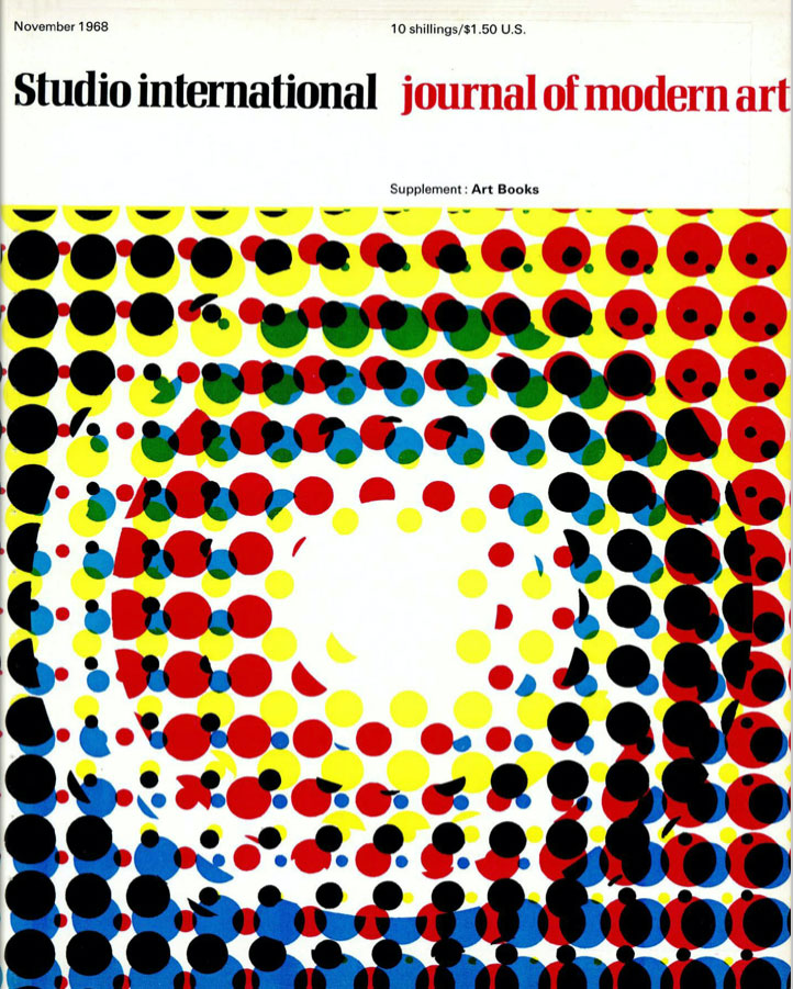 Studio International, November 1968, Volume 176 Number 905. Cover image: Cover specially designed for this issue by Peter Schmidt whose work is discussed and
illustrated on pages 190 and 191.