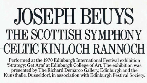Joseph Beuys. Edinburgh International Festival, 1970.