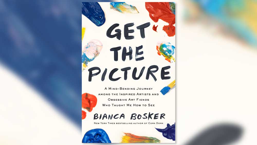 Get the Picture by Bianca Bosker, published by Allen & Unwin.