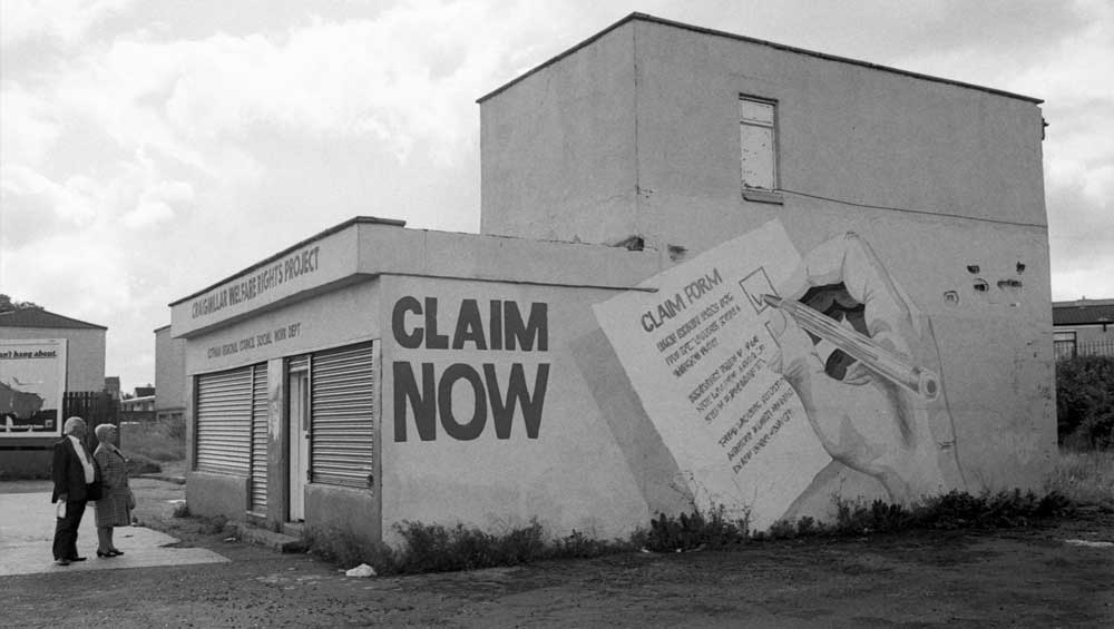 Sandra George. Claim Now: Craigmillar Welfare Rights, 1988. Image courtesy of Craigmillar Now.