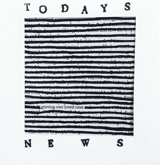 Stuart Kestenbaum. Grieving over loved ones. Found black text blacked out with marker and hand stamped text, 10 x 13 cm (4 x 5 in). © the artists.