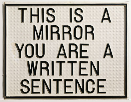 Luis Camnitzer. This is a mirror. You are a written sentence, 1966–1968. Vacuum formed polystyrene mounted on synthetic board, 48 cm x 62.5 cm x 1.5 cm. Daros Latinamerica Collection, Zurich. Photo: Peter Sch