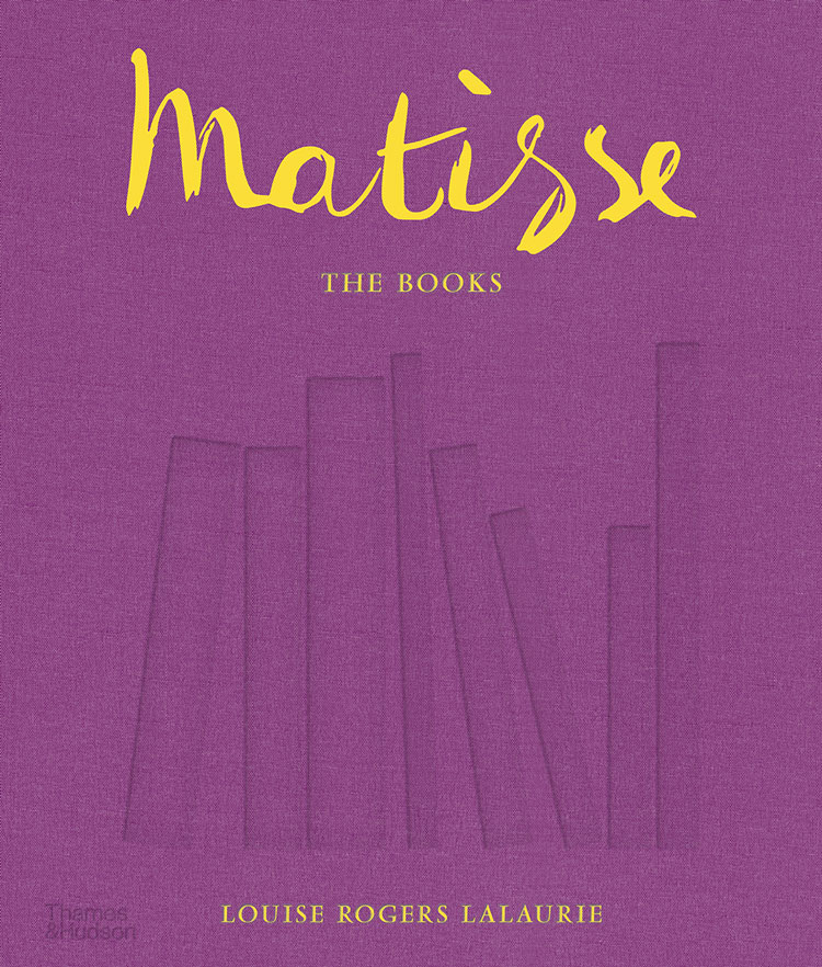 Matisse: The Books by Louise Rogers Lalaurie. Publication by Thames & Hudson, 2020.
