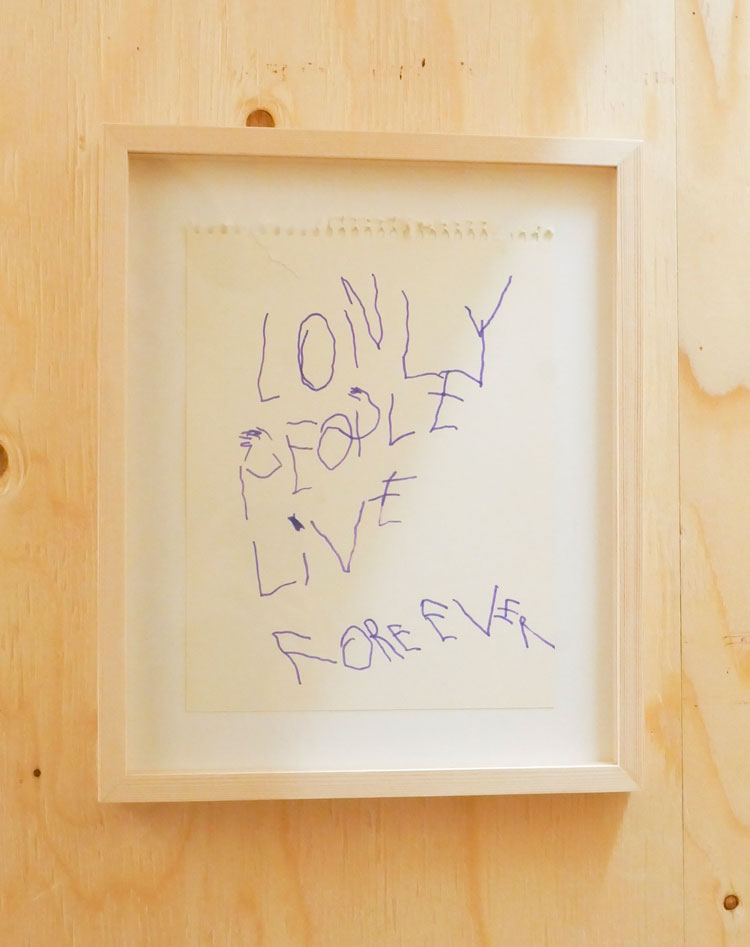 Maria Pasenau. Lonly People Live Forever, 2019. Poems mounted in pine frame. © the artist.