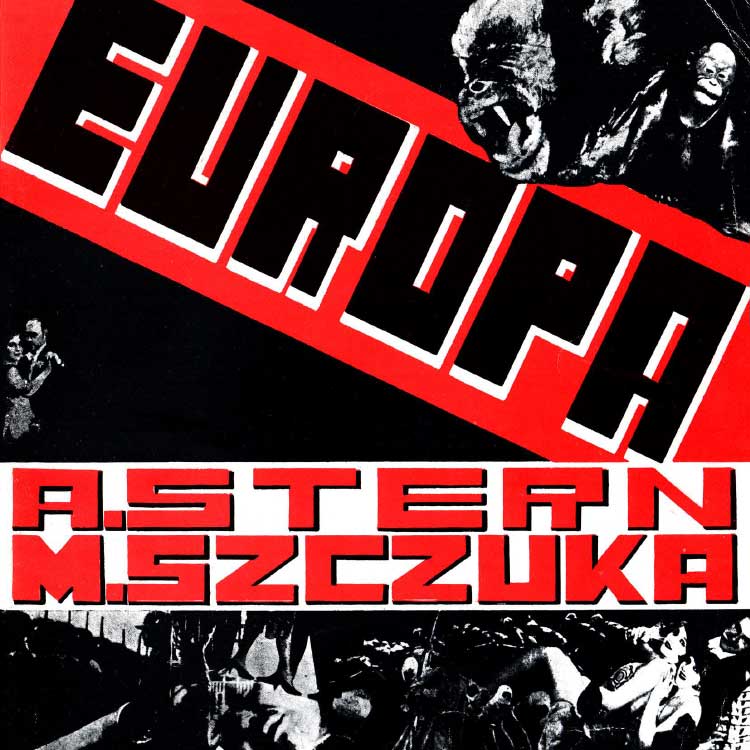 Europa. A visual interpretation of Anatol Stern’s futurist poem from 1929. Image courtesy Jasia Reichardt.