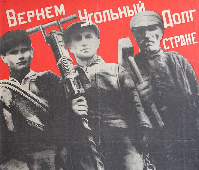 Gustav Klucis (Latvian 1895–1938). Vernem Ugol’nyi Dolg Strane (Let’s Repay our Coal Debt to the Country), 1931. Lithograph, 41 x 29 3/16 in. Published by Izogiz, Moscow. Edition: 20,000. Courtesy of Productive Arts, Bratenahl, Ohio.
