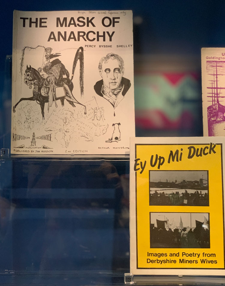 Top left: The Mask of Anarchy, Percy Bysshe Shelley, installation view, Spineless Wonders: The Power of Print Unbound at Senate House Library, London. Photo: Bronac Ferran.