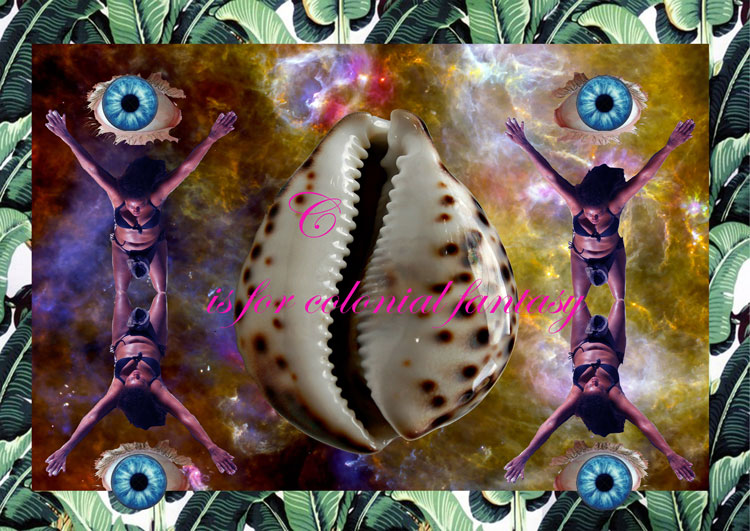 Alberta Whittle, C is for Colonial Fantasy, 2017. C-type digital collage, diasec mounted on aluminium 61 x 91.4 cm (24 x 36 in). Courtesy of the Artist and The Modern Institute / Toby Webster Ltd., Glasgow.